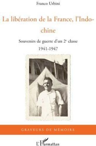 La Libération De La France, L'indochine