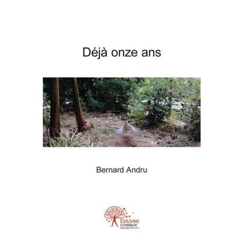 Deja Onze Ans