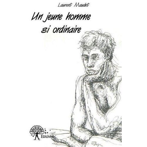 Un Jeune Homme Si Ordinaire
