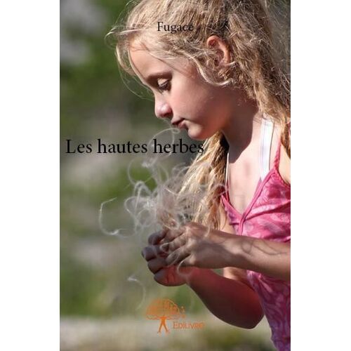 Les Hautes Herbes
