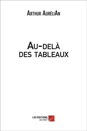 Au-Delà Des Tableaux