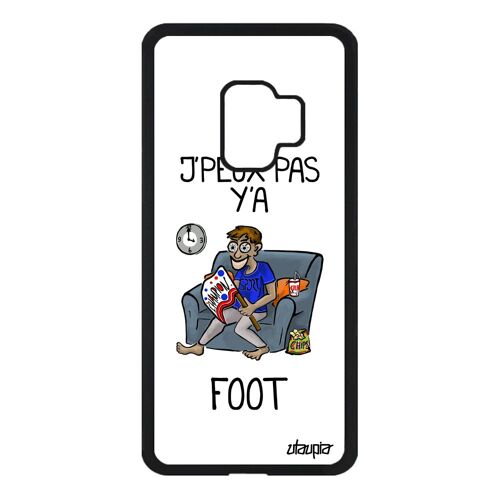 Coque silicone pour S9 j'peux pas y'a foot football bande dessinée drole blanc housse jpeux humoristique etui humour Samsung galaxy