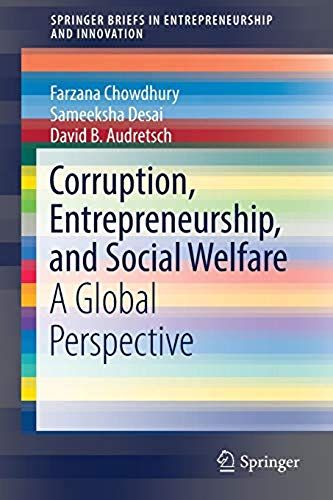 Chowdhury, F: Corruption, Entrepreneurship, And Social Welfa
