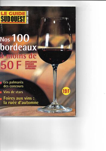 Nos 100 Bordeaux À Moins De 50f