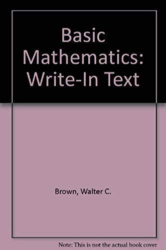 Basic Mathematics: Write-In Text
