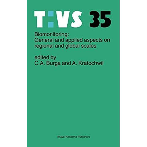 Biomonitoring: General And Applied Aspects On Regional And Global Scales