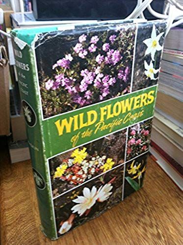 Wild Flowers Of The Pacific Coast