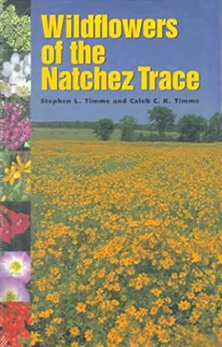 Wildflowers Of The Natchez Trace