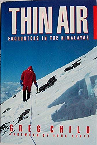 Thin Air: Encounters In The Himalayas
