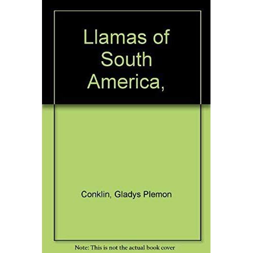Llamas Of South America,