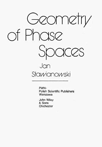 Geometry Of Phase Spaces