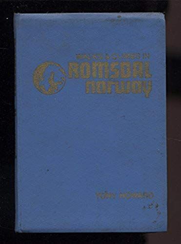 Walks And Climbs In Romsdal, Norway (A Cicerone Press Guide)