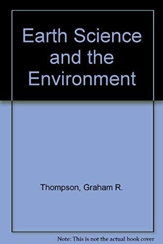 Earth Science And The Environment (Saunders Golden Sunburst Series)