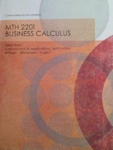 Mth 2201 Business Calculus Custom Edition For Troy University