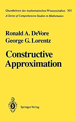 Constructive Approximation (Grundlehren Der Mathematischen Wissenschaften)
