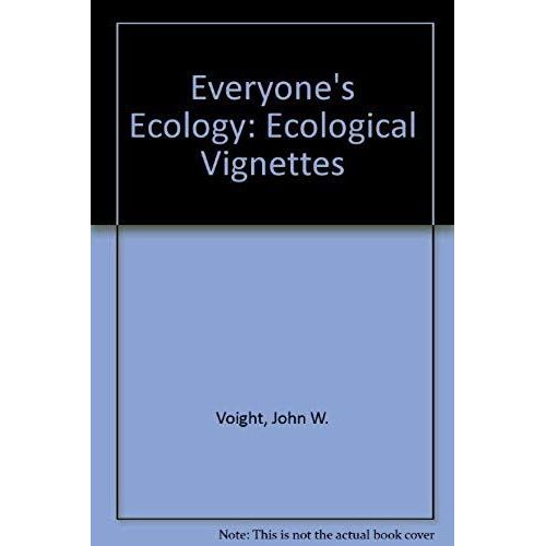 Everyone's Ecology: Ecological Vignettes