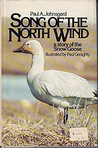 Song Of The North Wind;: A Story Of The Snow Goose