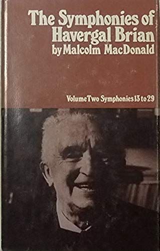 Symphonies Of Havergal Brian: Symphonies 13-29 V. 2
