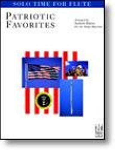Solo Time Patriotic Favorites For Flute