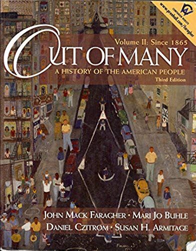 Out Of Many: A History Of The American People