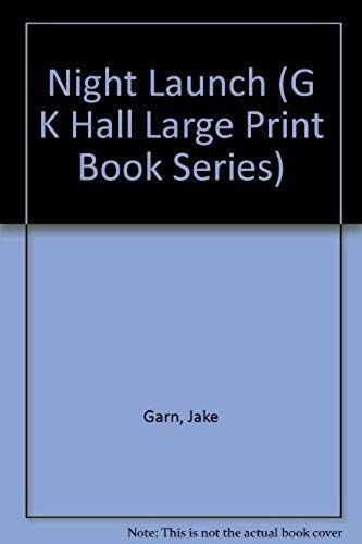 Night Launch (G K Hall Large Print Book Series)