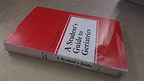 A Student's Guide To Geriatrics