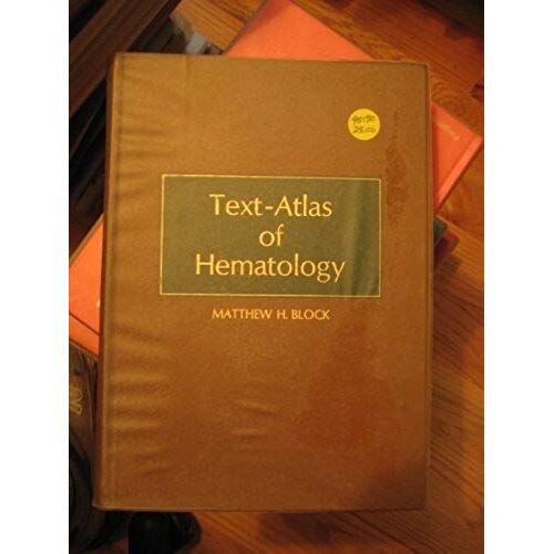 Text-Atlas Of Clinical Hematology