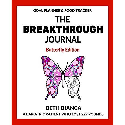 The Breakthrough Journal: Butterfly Edition (Volume 1)