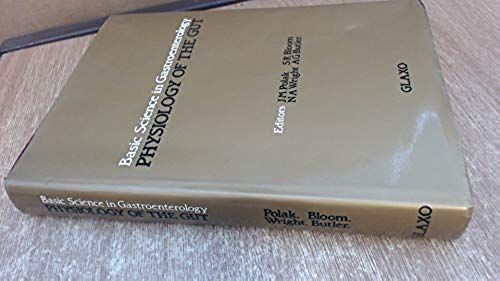 Physiology Of The Gut (Basic Science In Gastroenterology)