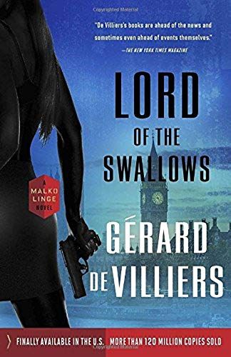 Lord Of The Swallows: A Malko Linge Novel