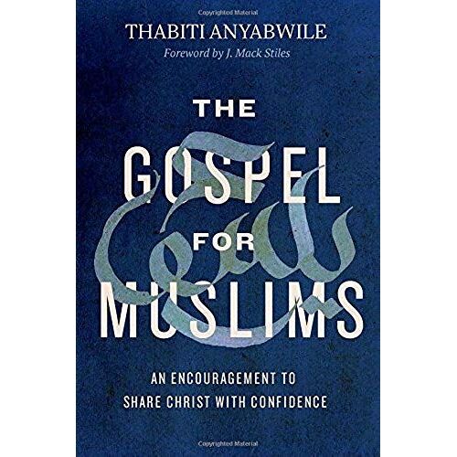 The Gospel For Muslims