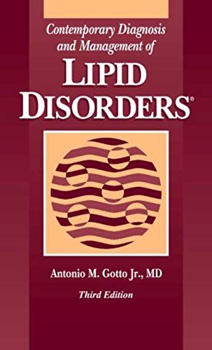 Contemporary Diagnosis And Management Of Lipid Disorders