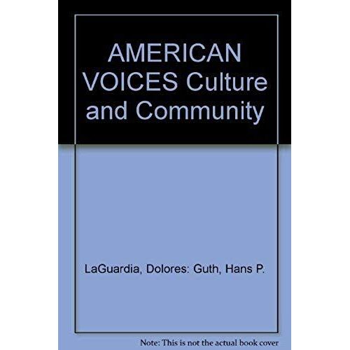 American Voices Culture And Community
