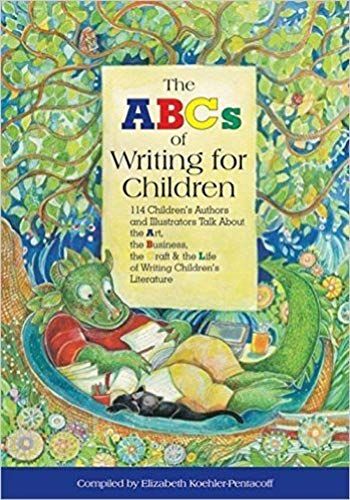 The Abcs Of Writing For Children