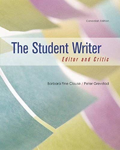 The Student Writer: Editor And Critic