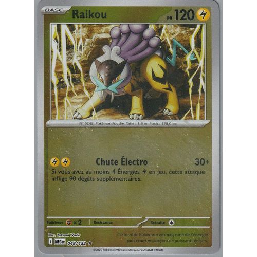 Carte Pokémon - Raikou - 048/132 - Holo-Reverse - Méga-Evolution