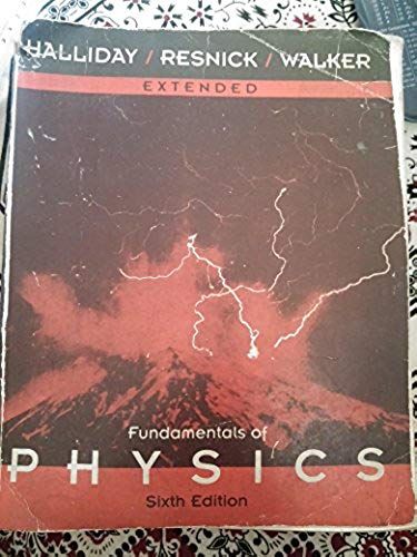 Extended ,Fundamentals Of Physics,6th Edition