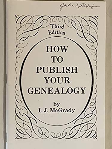How To Publish Your Genealogy