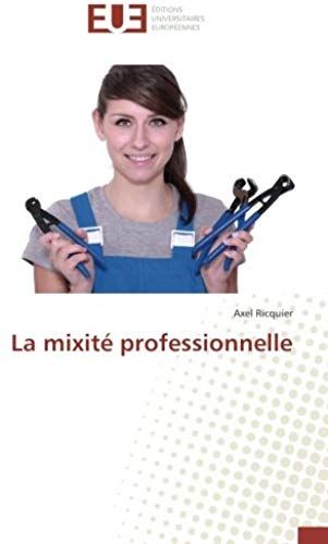 La Mixité Professionnelle