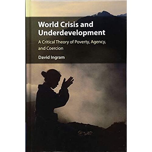 World Crisis And Underdevelopment