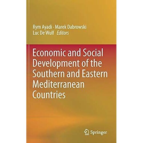 Economic And Social Development Of The Southern And Eastern Mediterranean Countries
