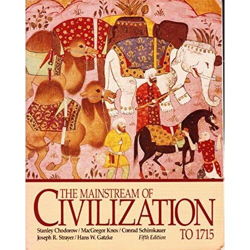 Mainstream Of Civilization To 1715
