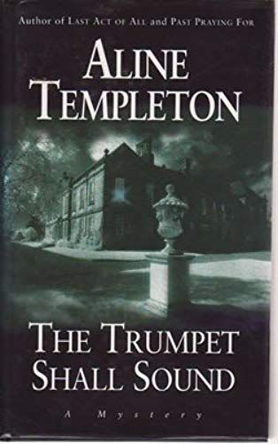 The Trumpet Shall Sound (Constable Crime)