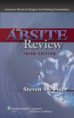 By Steven M. Fiser - The Absite Review: 3rd (Third) Edition