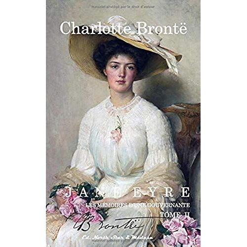 Jane Eyre: Mémoires D'une Gouvernante (Tome Ii)