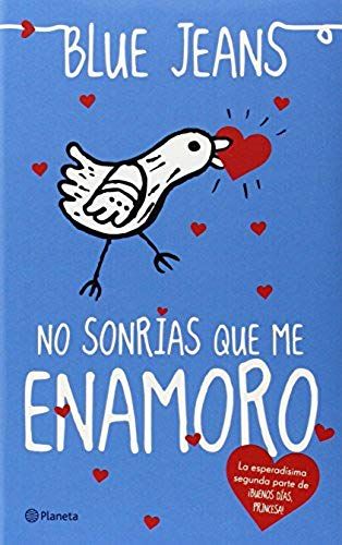 No Sonrías Que Me Enamoro