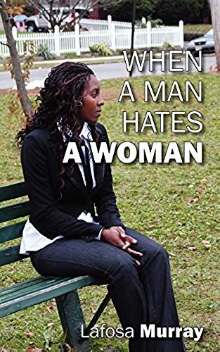 When A Man Hates A Woman