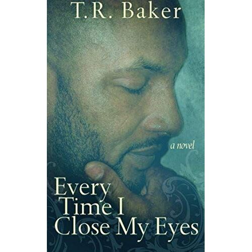 Every Time I Close My Eyes
