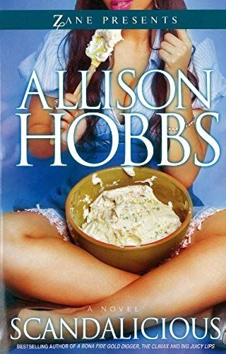 Scandalicious: A Novel (Zane Presents)