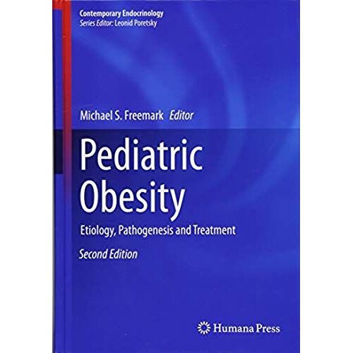 Pediatric Obesity : Etiology, Pathogenesis And Treatment